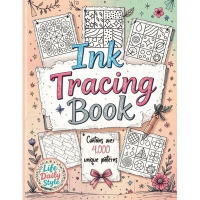 Ink Tracing Book, Taschenbuch von Life Daily Style, StudioMoreFolio, 978-83-68391-24-4