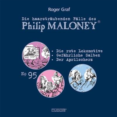 Die haarsträubenden Fälle des Philip Maloney, No.95 - Roger Graf, Audio, 7619911484958
