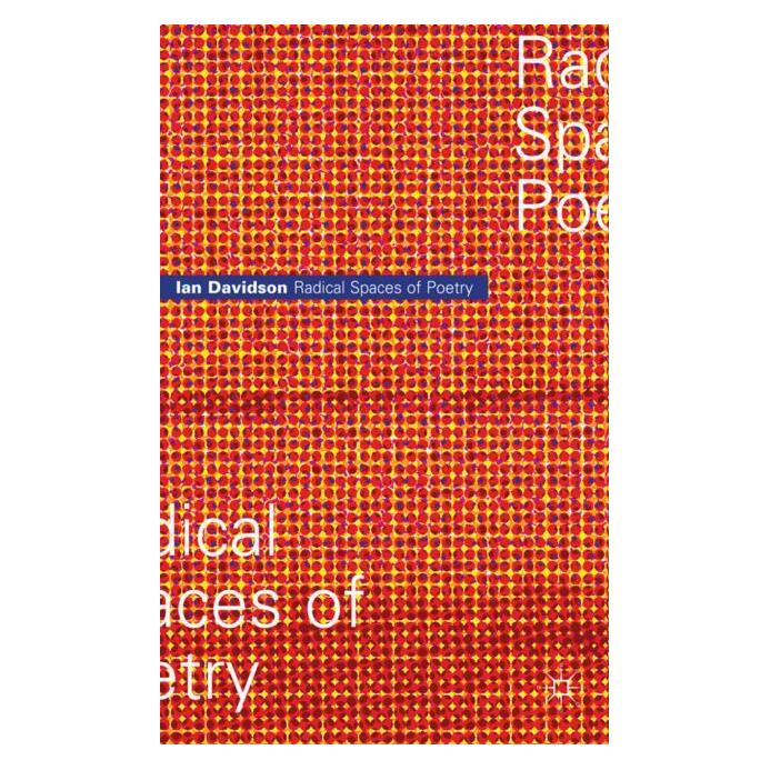 Palgrave Macmillan Uk Davidson:Radical Spaces of Poetry (Englisch, Hardcover, I. Davidson) (63050395)