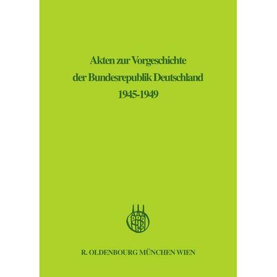 Akten zur Vorgeschichte der Bundesrepublik Deutschland 1945-1949 / Januar 1949 - September 1949, Gebundene Ausgabe von , De Gruyter Oldenbourg,