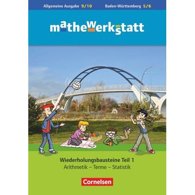 Mathewerkstatt 9. Schuljahr - Mittlerer Schulabschluss - Allgemeine Ausgabe - Wiederholungsbausteine, Taschenbuch von , Cornelsen Verlag