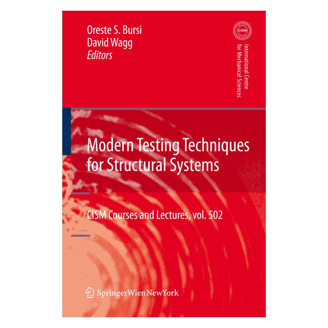 Springer Modern Testing Techniques for Structural Systems (Englisch, Softcover, David Wagg, Oreste S. Bursi) (55377084)