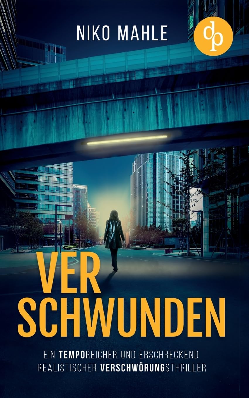 Niko Mahle - Verschwunden: Ein temporeicher und erschreckend realistischer Verschwörungsthriller - Preis vom 30.09.2026 09:01:18 h