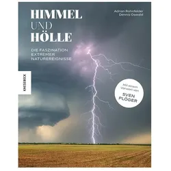 Himmel und Hölle, Reisebücher von Sven Plöger, Dennis Oswald, Adrian Rohnfelder