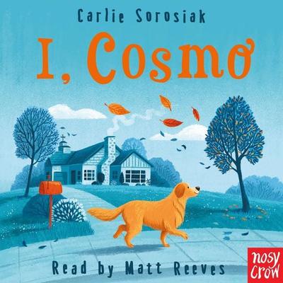 I, Cosmo - Carlie Sorosiak, Audio, 9781788006286