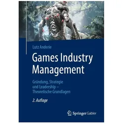 Anderie:Games Industry Management, Fachbücher von Lutz Anderie