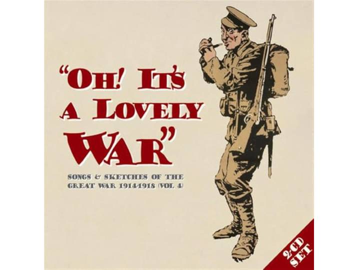 V/A - Oh Its A Lovely War Volume 4