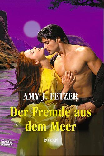 Fetzer, Amy J. - Der Fremde aus dem Meer - Preis vom 09.10.2026 07:28:09 h