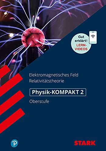 STARK Physik-KOMPAKT Gymnasium - Oberstufe - Band 2 (STARK-Verlag - Wissen-KOMPAKT) - Preis vom 09.10.2026 07:28:09 h
