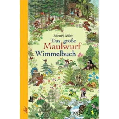 Das große Maulwurf Wimmelbuch, Gebundene Ausgabe von Zdenek Miler, Leiv, 978-3-89603-355-0