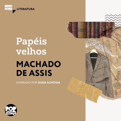 Papéis velhos - Machado de Assis, Audio, 9786554112888