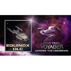 Star Trek: Voyager - Across the Unknown - Equinox DLC
