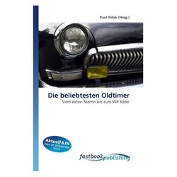 Die beliebtesten Oldtimer, Ratgeber von Paul Nilok