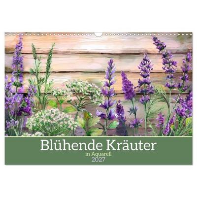 Blühende Kräuter in Aquarell (Wandkalender 2027 DIN A3 quer), CALVENDO Monatskalender