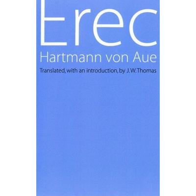 Erec, Taschenbuch von Hartmann Aue, University of Nebraska Press, 978-0-8032-7329-0