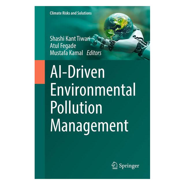 Springer AI-Driven Environmental Pollution Management (Englisch, Hardcover, Atul, Fegade, Kamal, Mustafa) (59914563)