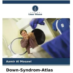 Unser Wissen, Landkarte, Down-Syndrom-Atlas