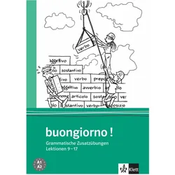 Buongiorno Neu. Grammatische Zusatzübungen. Italienisch für Anfänger, Schulbücher von Ernst Klett Sprachen