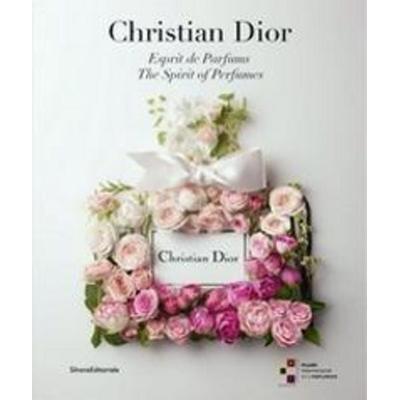 Christian Dior: The Spirit of Perfumes, Taschenbuch von , Silvana