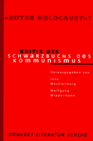 Jens Mecklenburg - ' Roter Holocaust'? Kritik des Schwarzbuchs des Kommunismus - Preis vom 10.10.2026 11:48:34 h