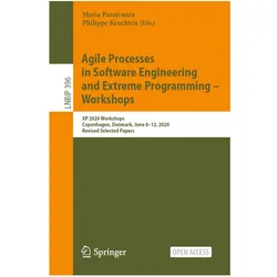 Agile Processes in Software Engineering and Extreme Programming - Workshops, Fachbücher von Maria Paasivaara, Philippe Kruchten