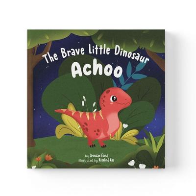 The Brave Little Dinosaur Achoo, Taschenbuch von Armaan Farid, Penguin Random House SEA, 978-981-5368-68-0