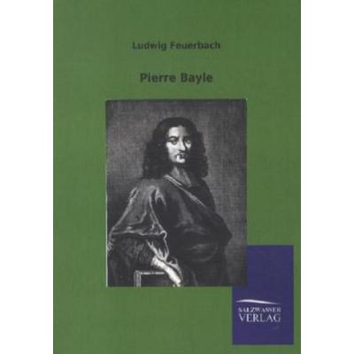 Pierre Bayle, Taschenbuch von Ludwig Feuerbach, Salzwasser