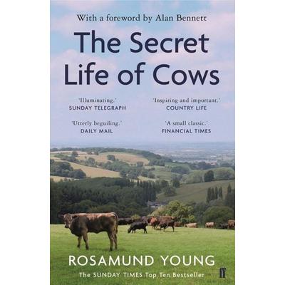 The Secret Life of Cows, Taschenbuch von Rosamund Young, Faber & Faber, London, 978-0-571-34579-3