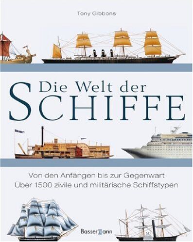 Tony Gibbons - Die Welt der Schiffe - Preis vom 09.10.2026 07:28:09 h