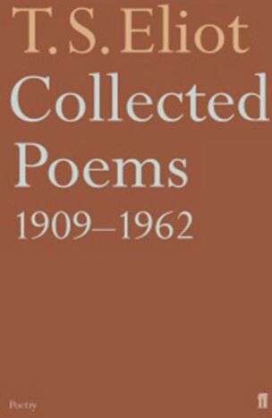 Eliot, T. S. - Collected Poems, 1909-62 - Preis vom 13.10.2026 19:28:25 h