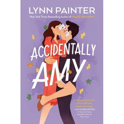 Accidentally Amy, Taschenbuch von Lynn Painter, Penguin LLC US