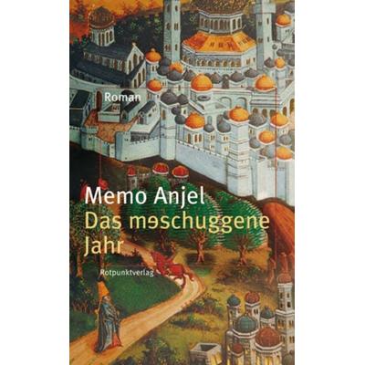 Das meschuggene Jahr, Gebundene Ausgabe von Memo Anjel, Rotpunktverlag, 978-3-85869-290-0
