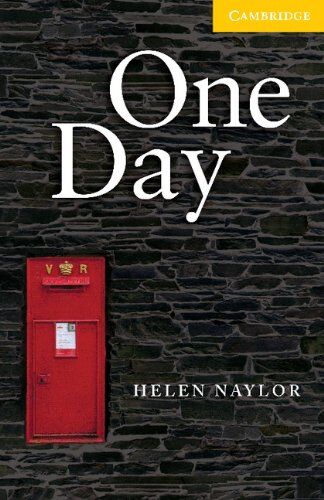 Helen Naylor - One Day: Level 2 (Cambridge English Readers: Level 2) - Preis vom 09.10.2026 07:28:09 h
