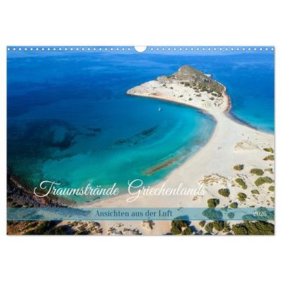 Traumstrände Griechenlands (Wandkalender 2026 DIN A3 quer), CALVENDO Monatskalender