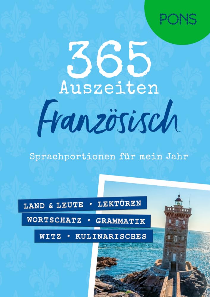 PONS 365 Auszeiten Französisch: Sprachportionen für mein Jahr (PONS Auszeiten) - Preis vom 09.10.2026 07:28:09 h