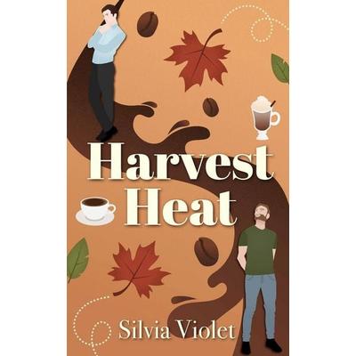 Harvest Heat, Taschenbuch von Silvia Violet, Amazon Digital Services LLC - Kdp