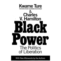 Black Power, Sachbücher von Kwame Ture, Charles V. Hamilton