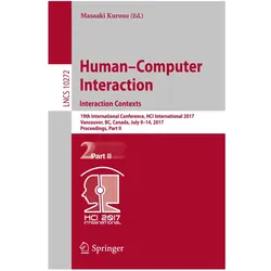 Human-Computer Interaction. Interaction Contexts, Fachbücher von Masaaki Kurosu