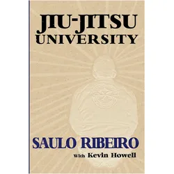 Jiu-Jitsu University, Ratgeber von Kevin Howell, Saulo Ribeiro