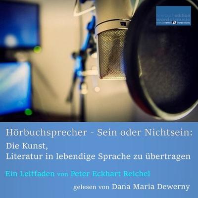 Hörbuchsprecher - Sein oder Nichtsein: - Peter Eckhart Reichel, Audio, 4071498611487