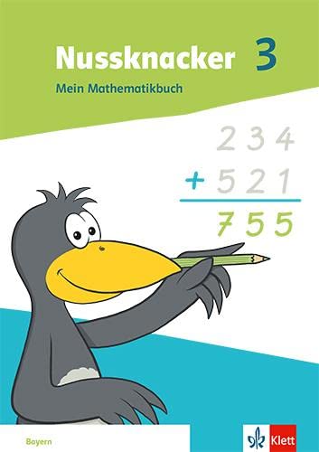 Nussknacker 3. Ausgabe Bayern: Schulbuch Klasse 3 (Nussknacker. Ausgabe für Bayern ab 2021) - Preis vom 19.10.2026 19:33:35 h