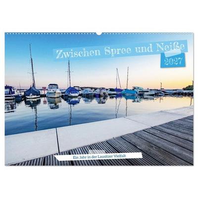 Zwischen Spree und Neiße - Ein Jahr in der Lausitzer Vielfalt (Wandkalender 2027 DIN A2 quer), CALVENDO Monatskalender
