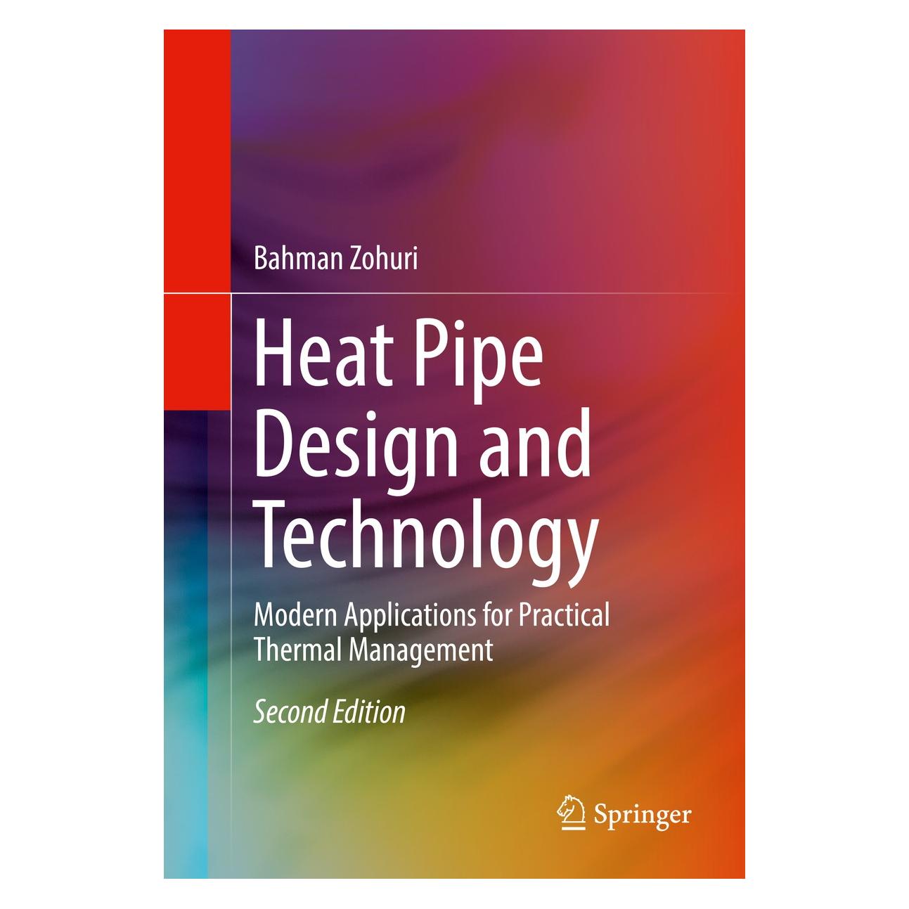 Springer Heat Pipe Design and Technology (Englisch, Hardcover, Bahman Zohuri) (9783319298405)