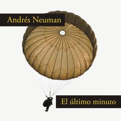 El último minuto - Andrés Neuman, Audio, 9789177618973