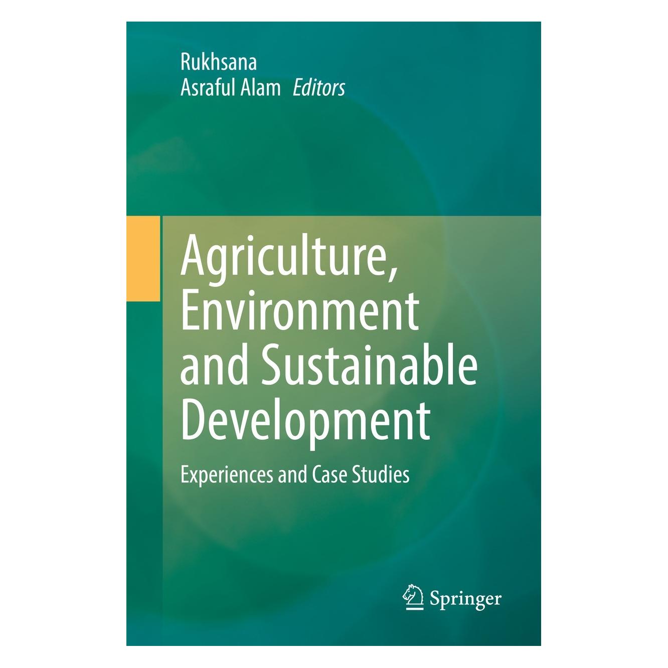 Springer Agriculture, Environment and Sustainabl (Englisch, Hardcover, Rukhsana Asraful Alam) (9783031104053)