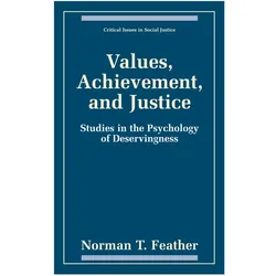 Values, Achievement, and Justice, Sachbücher von Norman T. Feather