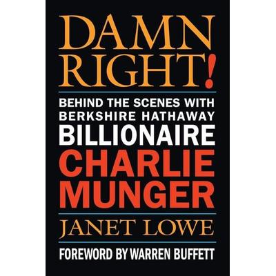 Damn Right!, Taschenbuch von Janet Lowe, John Wiley & Sons, 978-0-471-44691-0