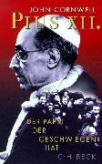 John Cornwell - Pius XII.: Der Papst, der geschwiegen hat - Preis vom 09.10.2026 07:28:09 h