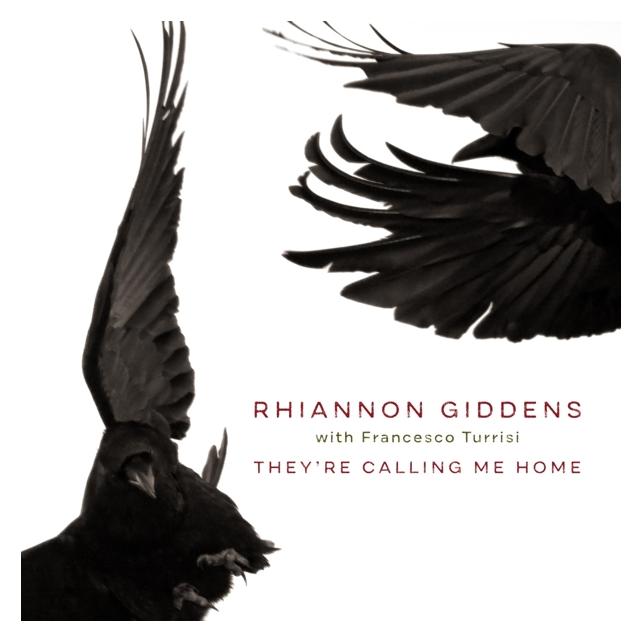Nonesuch They/'re Calling Me Home (Rhiannon Giddens & Francesco Turrisi) (33056323)