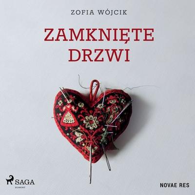 Zamknięte drzwi - Zofia Wójcik, Audio, 9788728525234